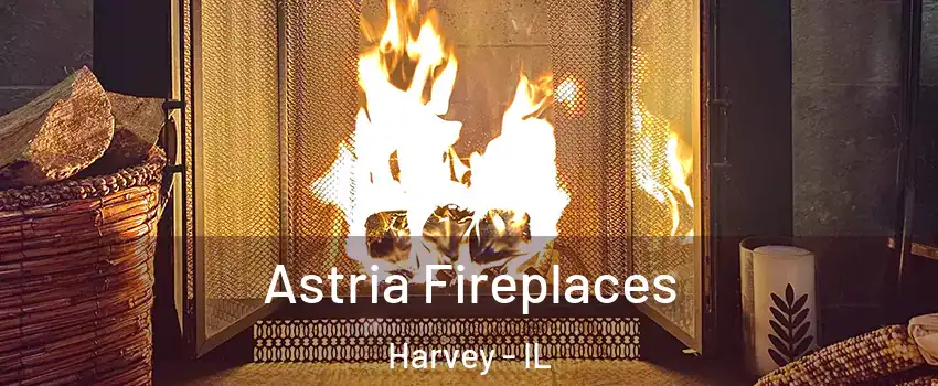  Astria Fireplaces Harvey - IL