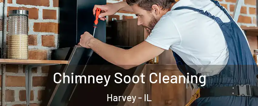  Chimney Soot Cleaning Harvey - IL