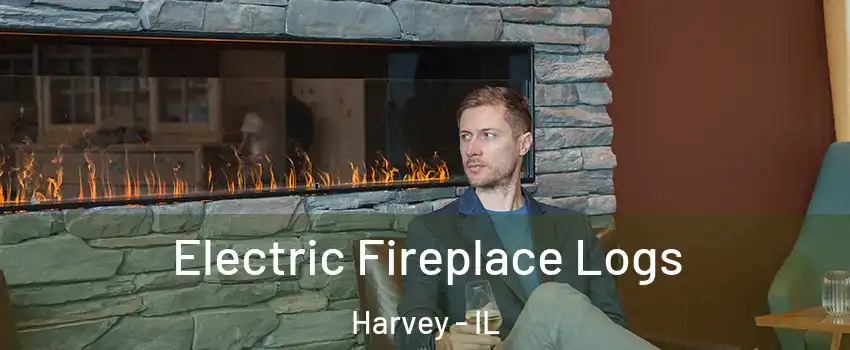  Electric Fireplace Logs Harvey - IL