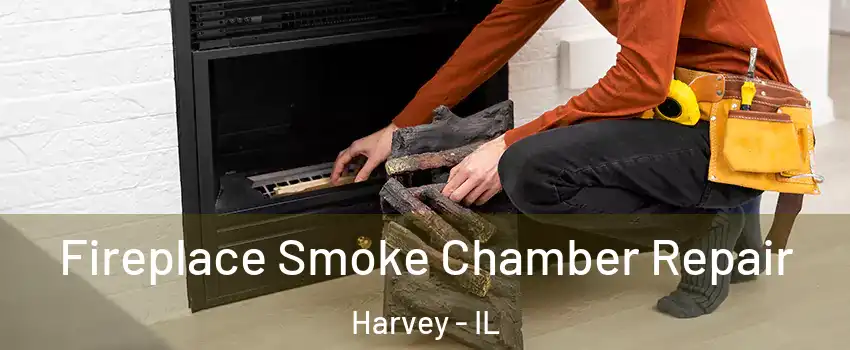  Fireplace Smoke Chamber Repair Harvey - IL